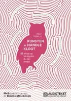 Kunsten at handle klogt - 52 afveje og blindgyder du kan undgå