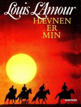 Hævnen er min af Louis L'amour