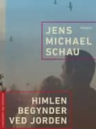 Himlen begynder ved jorden