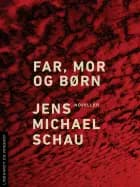 Far, mor og børn