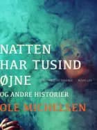 Natten har tusind øjne og andre historier