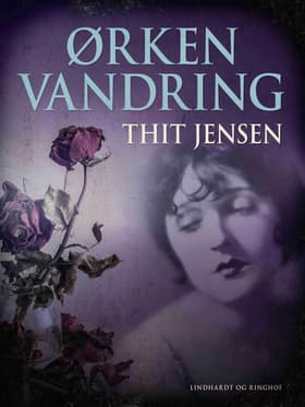 Ørkenvandring af Thit Jensen