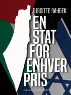 En stat for enhver pris