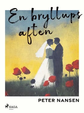 En bryllupsaften af Peter Nansen