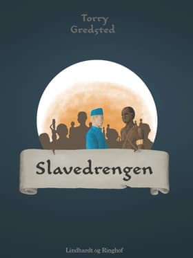 Slavedrengen af Torry Gredsted