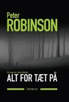 Alt for tæt på