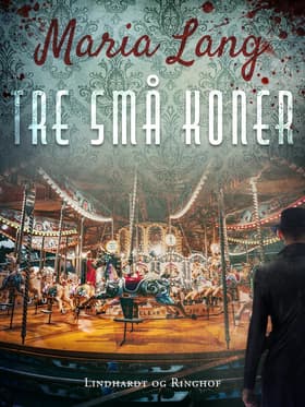 Tre små koner af Maria Lang