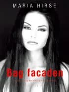 Bag facaden