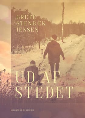 Ud af stedet af Grete Stenbæk Jensen