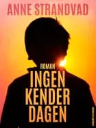 Ingen kender dagen