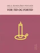 Vor tid og fortid