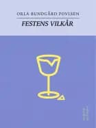 Festens vilkår