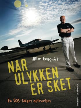 Når ulykken er sket af Allan Engquist