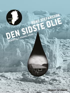 Den sidste olie af Rune Stefansson
