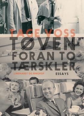 Tøven foran to tærskler af Tage Voss