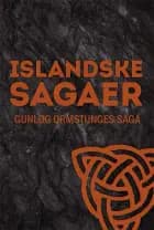 Gunløg Ormstunges saga