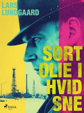 Sort olie i hvid sne af Lars Lundgaard