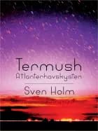 Termush. Atlanterhavskysten