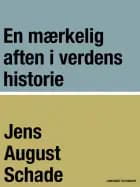 En mærkelig aften i verdens historie