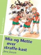 Mia og Mette øver straffe-kast
