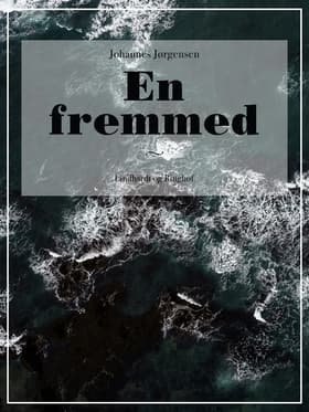 En fremmed af Johannes Jørgensen