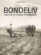 Bondeliv i midten af forrige århundrede