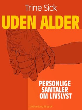 Uden alder af Trine Sick
