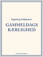 Gammeldags kærlighed