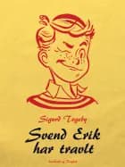 Svend Erik har travlt