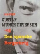 Gustaf Munch-Petersen og den spanske borgerkrig