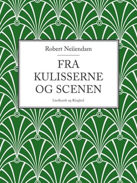 Fra kulisserne og scenen af Robert Neiiendam