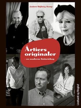 Årtiers originaler af Anders Højberg Kamp