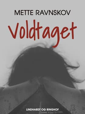 Voldtaget af Mette Ravnskov
