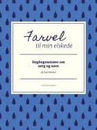 Farvel til min elskede
