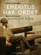 Emeritus har ordet