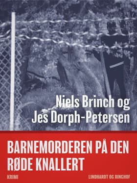 Barnemorderen på den røde knallert af Niels Brinch