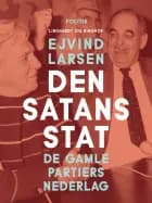 Den satans stat: de gamle partiers nederlag