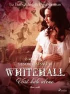 Whitehall Vort håb alene