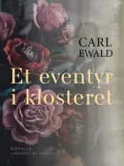Et eventyr i klosteret