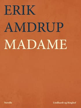 Madame af Erik Amdrup
