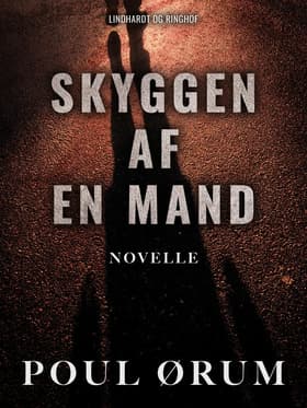 Skyggen af en mand af Poul Ørum