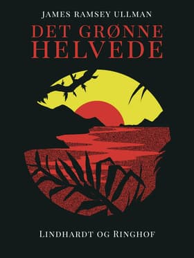 Det grønne helvede af James Ramsey Ullman
