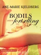 Sommerfolket 6: Bodils fortælling