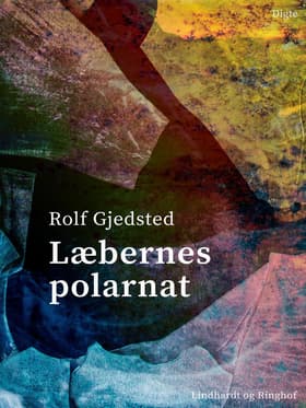 Læbernes polarnat af Rolf Gjedsted