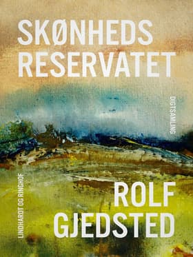 Skønhedsreservatet af Rolf Gjedsted