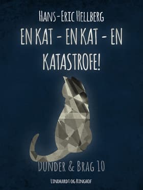 En kat - en kat - en katastrofe! af Hans-Eric Hellberg