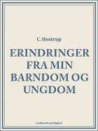 Erindringer fra min barndom og ungdom