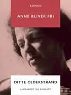 Anne bliver fri