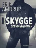 I skygge