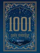 1001 nats eventyr bind 1